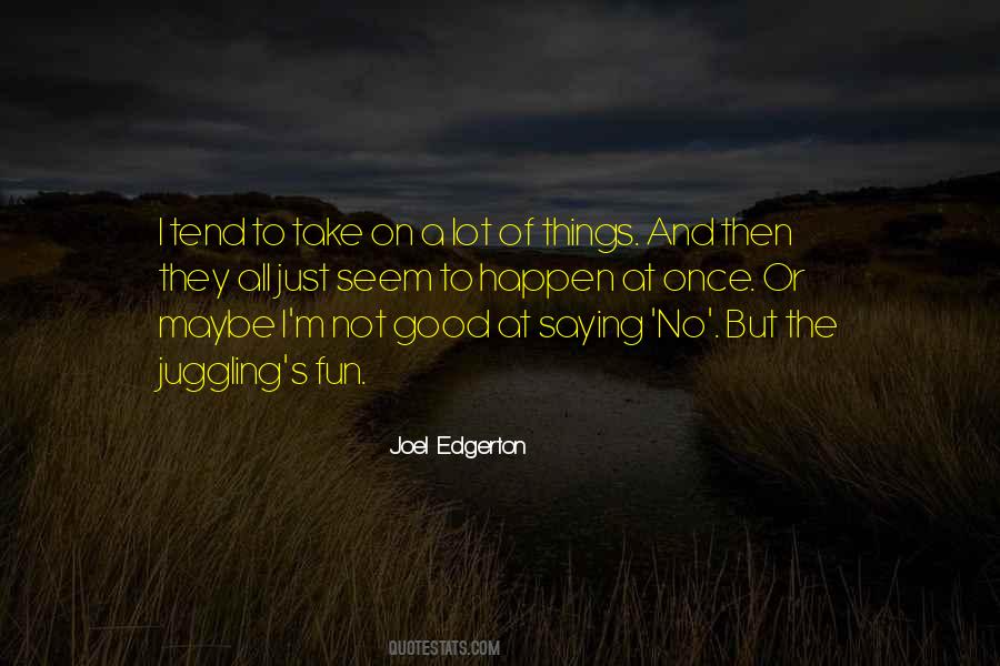 Juggling's Quotes #546500