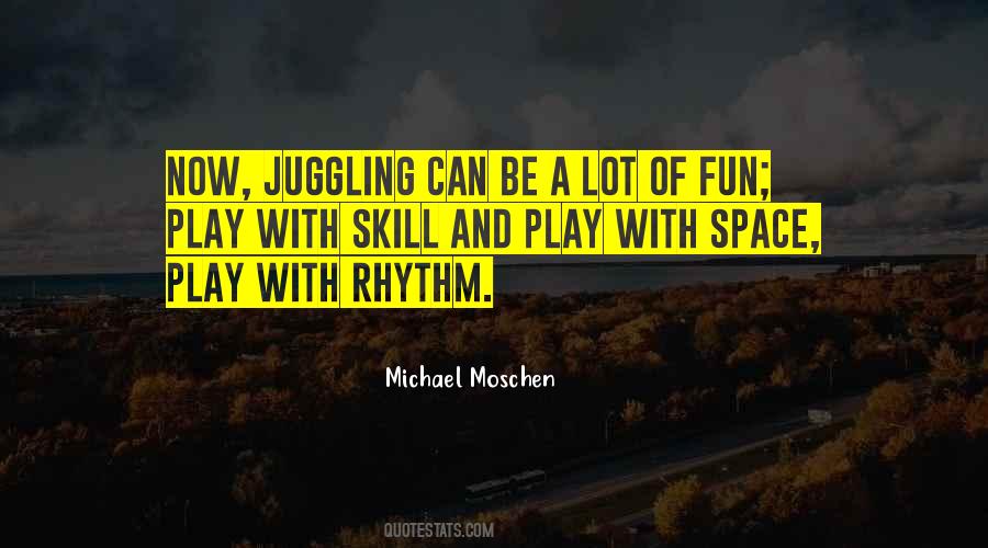 Juggling's Quotes #938600