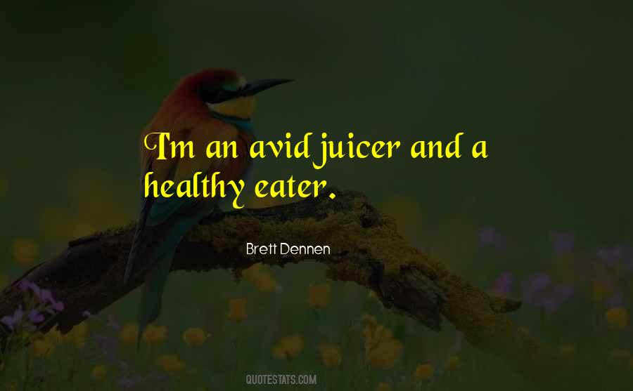 Juicer Quotes #625015
