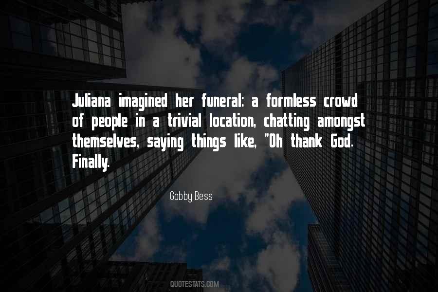 Juliana's Quotes #285524