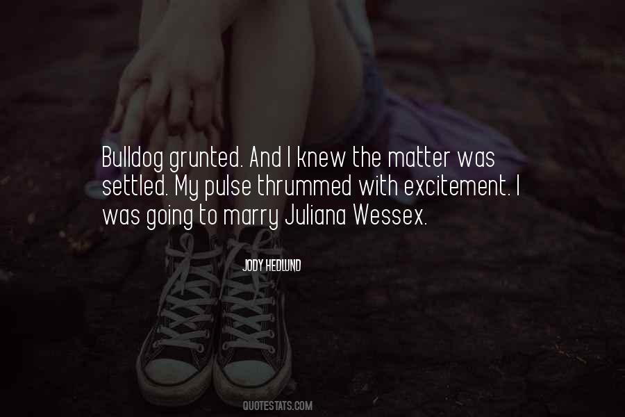 Juliana's Quotes #551882