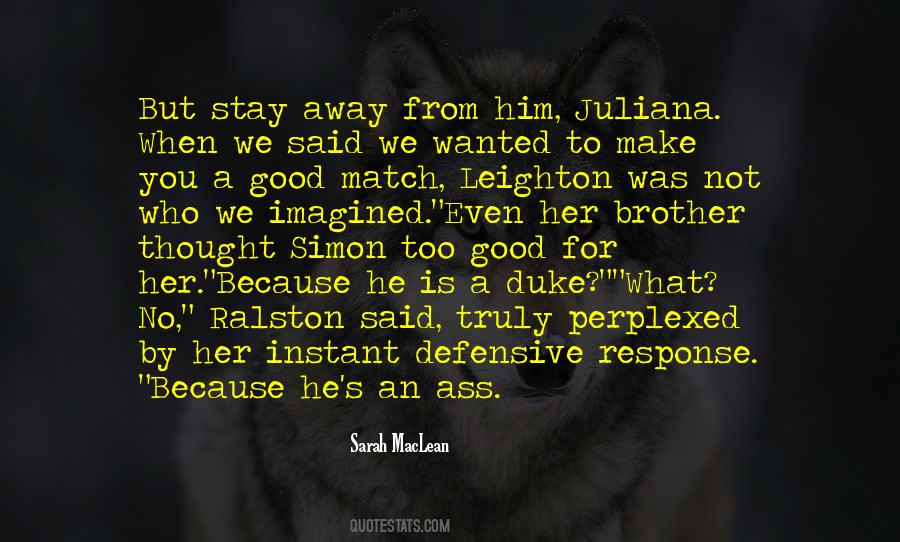Juliana's Quotes #803287