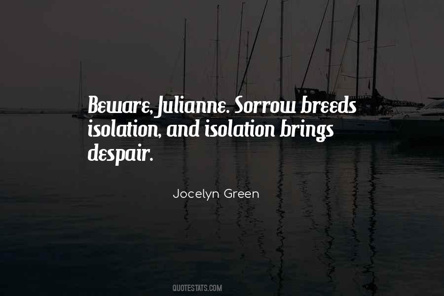 Julianne Quotes #1569179