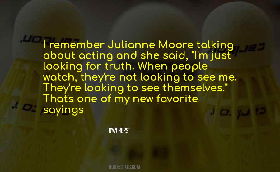 Julianne Quotes #953602