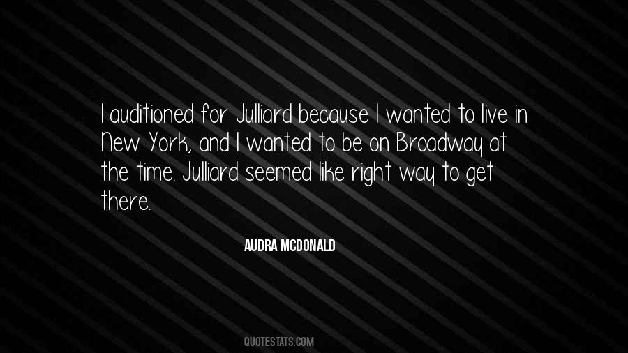 Julliard Quotes #1747616