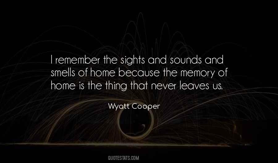 Quotes About Sights And Sounds #1693116