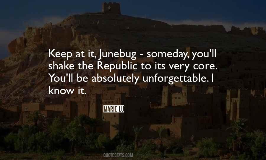 Junebug Quotes #393227