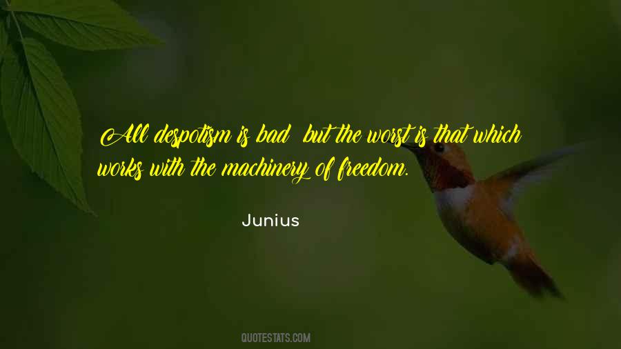 Junius Quotes #1602749