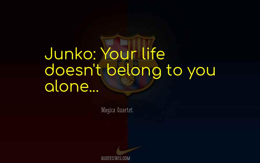 Junko Quotes #1182980