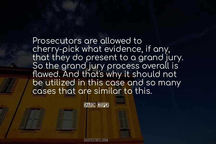Jury's Quotes #922296
