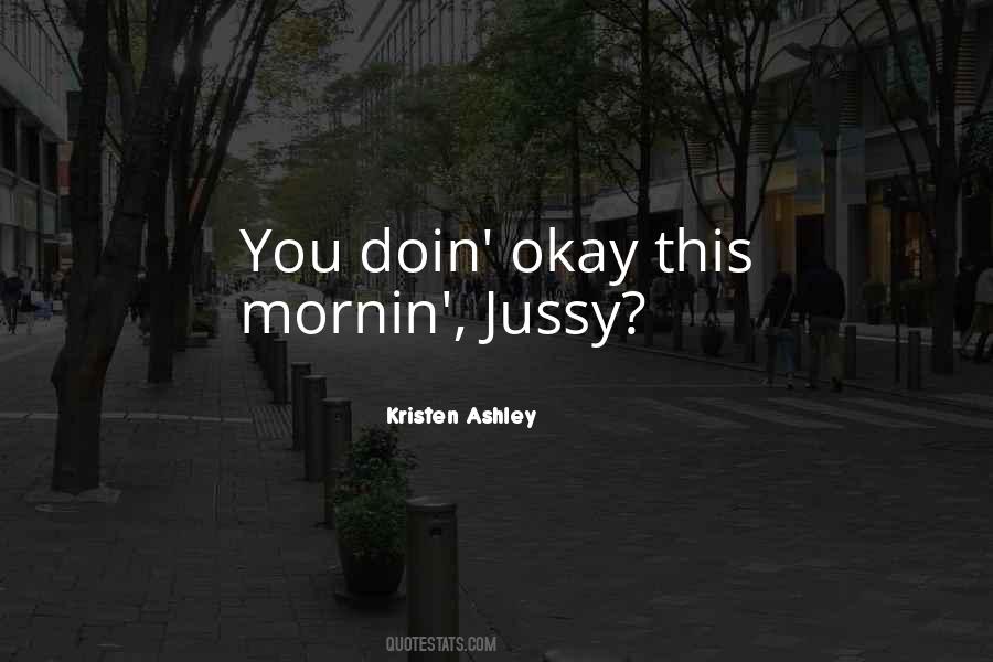 Jussy Quotes #1634183
