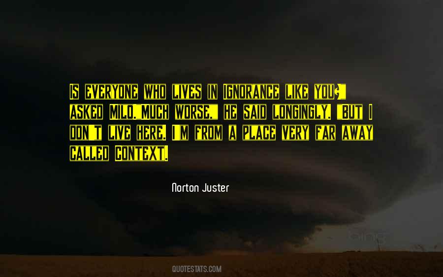 Juster Quotes #173937