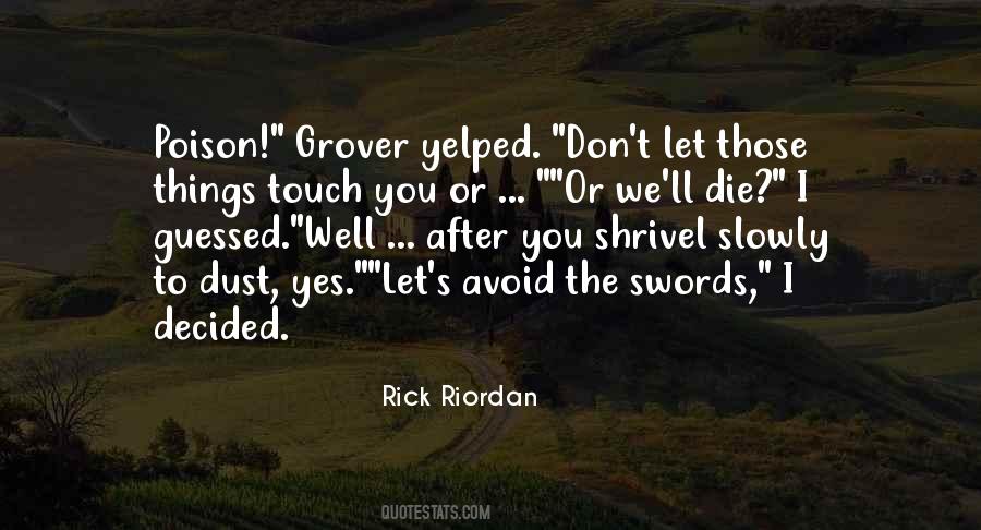 Quotes About Grover #53689