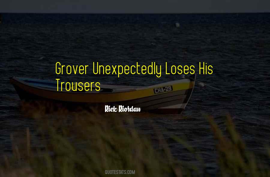 Quotes About Grover #850242