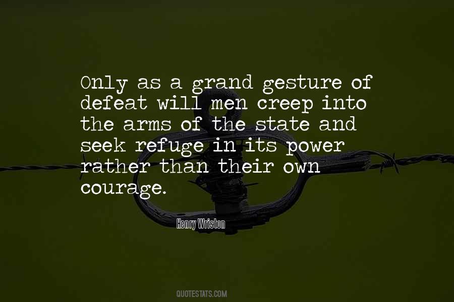 Quotes About Grand Gestures #1024326