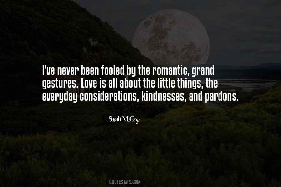 Quotes About Grand Gestures #1088858