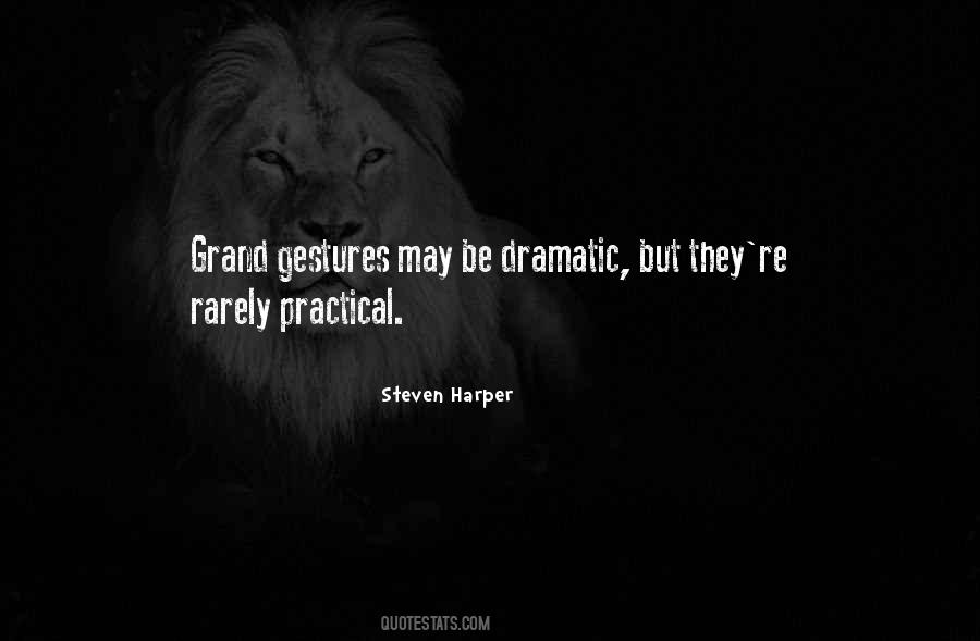 Quotes About Grand Gestures #1230710