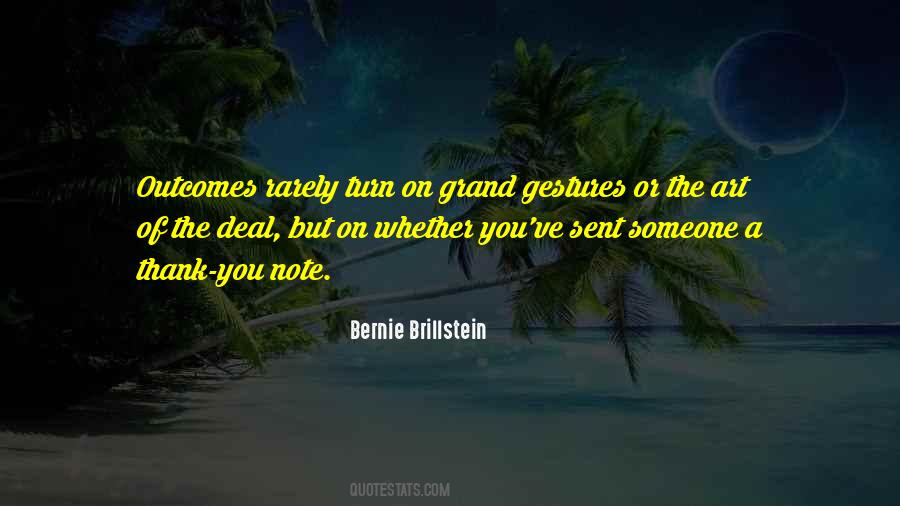Quotes About Grand Gestures #830957