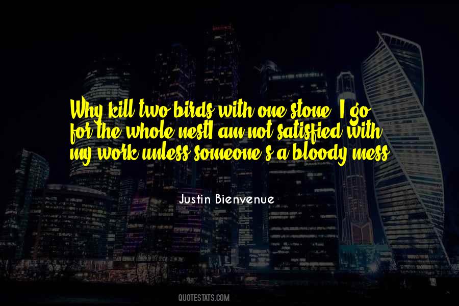Justin's Quotes #190178