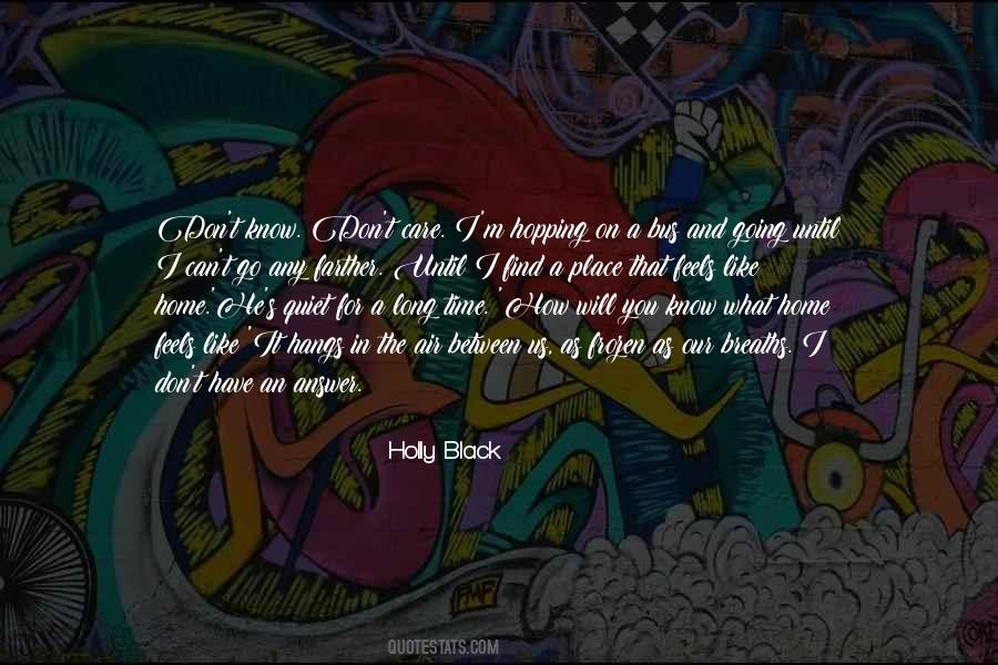 Quotes About Time And Care #276171