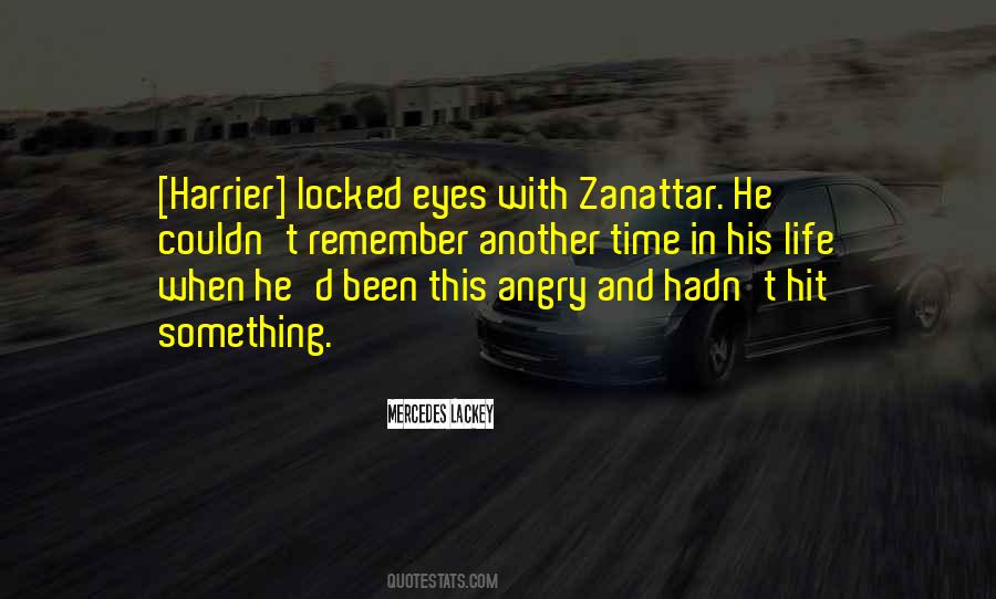 Quotes About Angry Eyes #1026003