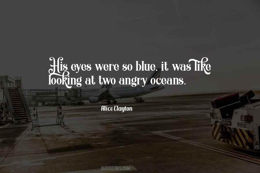 Quotes About Angry Eyes #321102