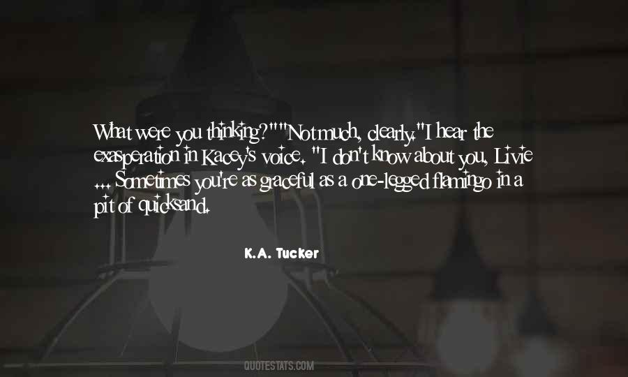 Kacey's Quotes #1352861