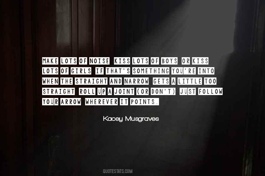 Kacey's Quotes #1484181