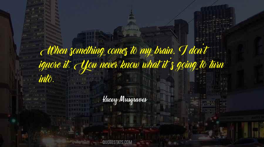 Kacey's Quotes #1619760