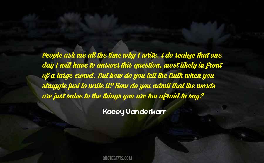 Kacey's Quotes #338190