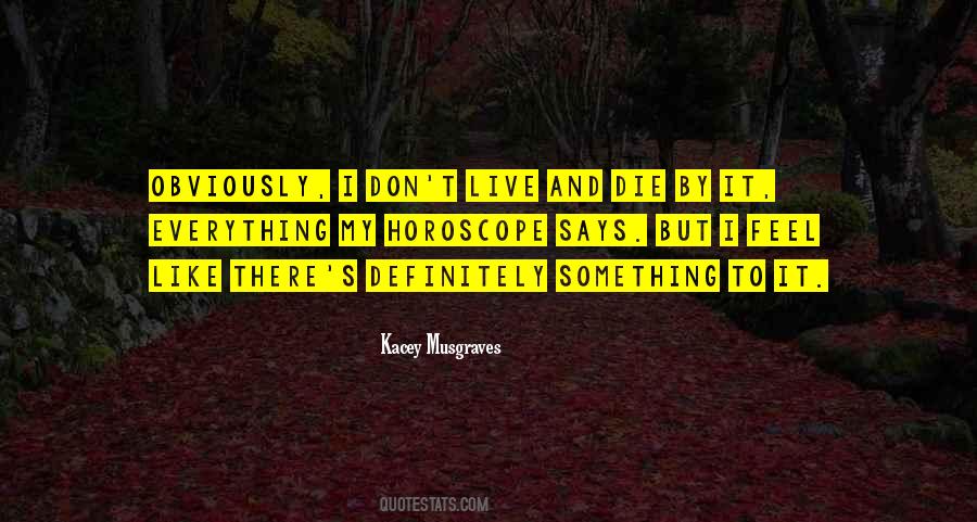 Kacey's Quotes #917824
