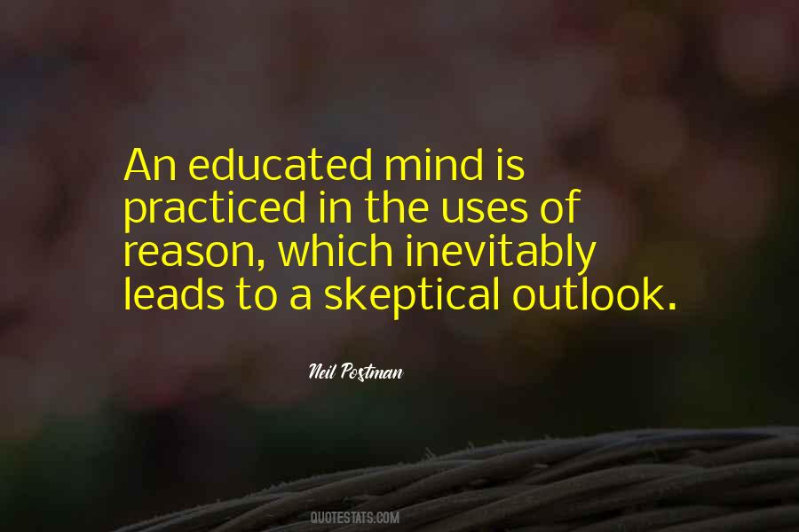 Quotes About Educated Mind #307460