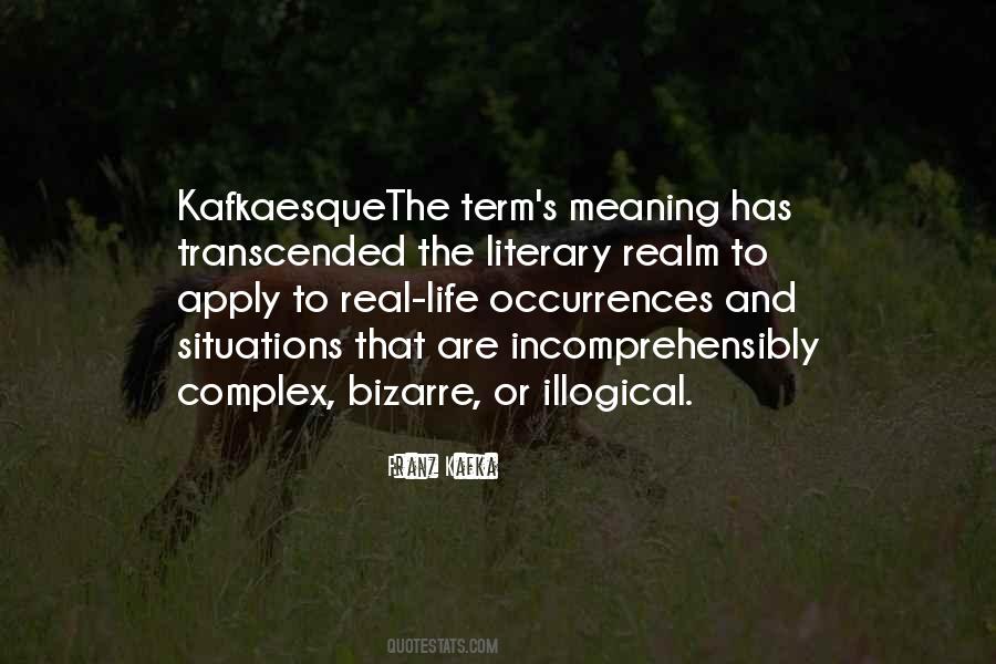 Kafkaesque Quotes #1250803