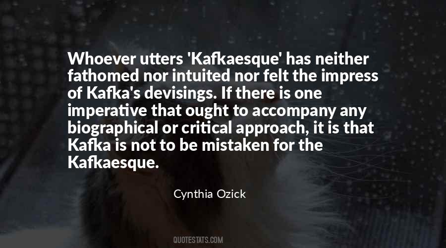 Kafkaesque Quotes #372381