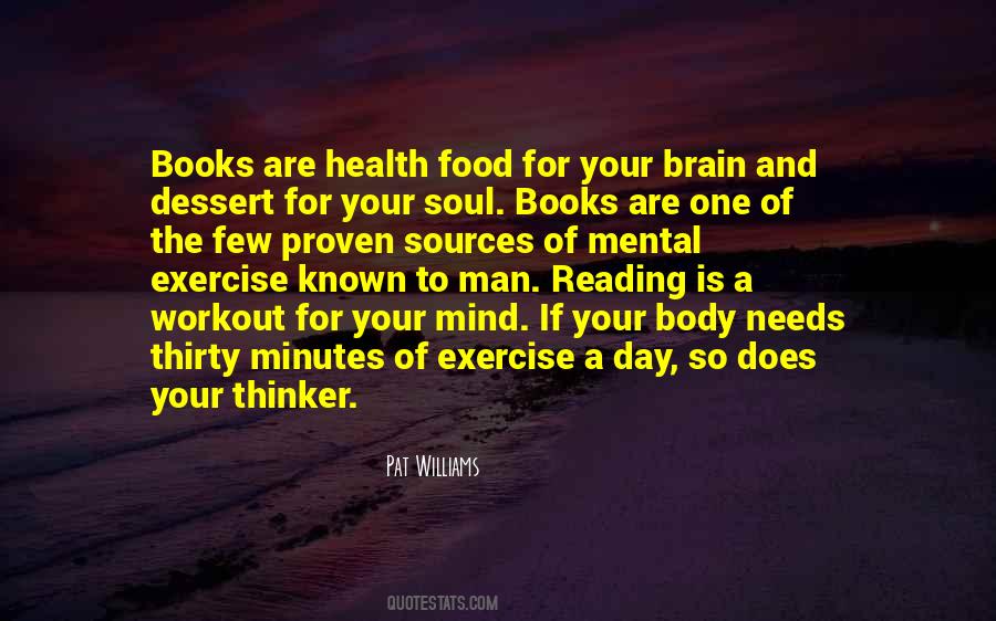 Quotes About Mind Body And Soul #134919