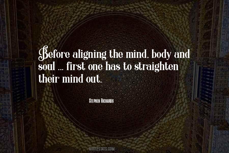 Quotes About Mind Body And Soul #781614