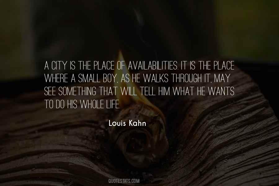Kahn Quotes #491972