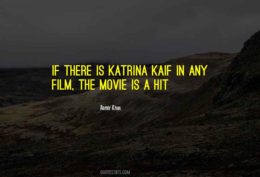 Kaif Quotes #598904