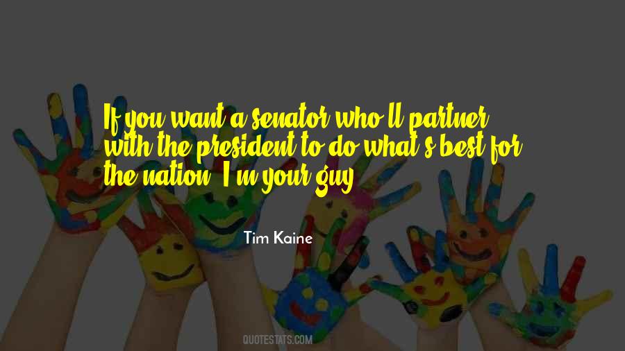 Kaine Quotes #1667860