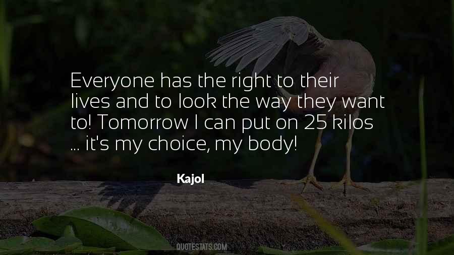 Kajol's Quotes #564838