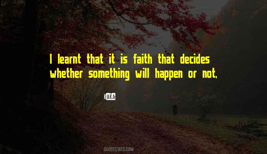 Kaka's Quotes #1844983