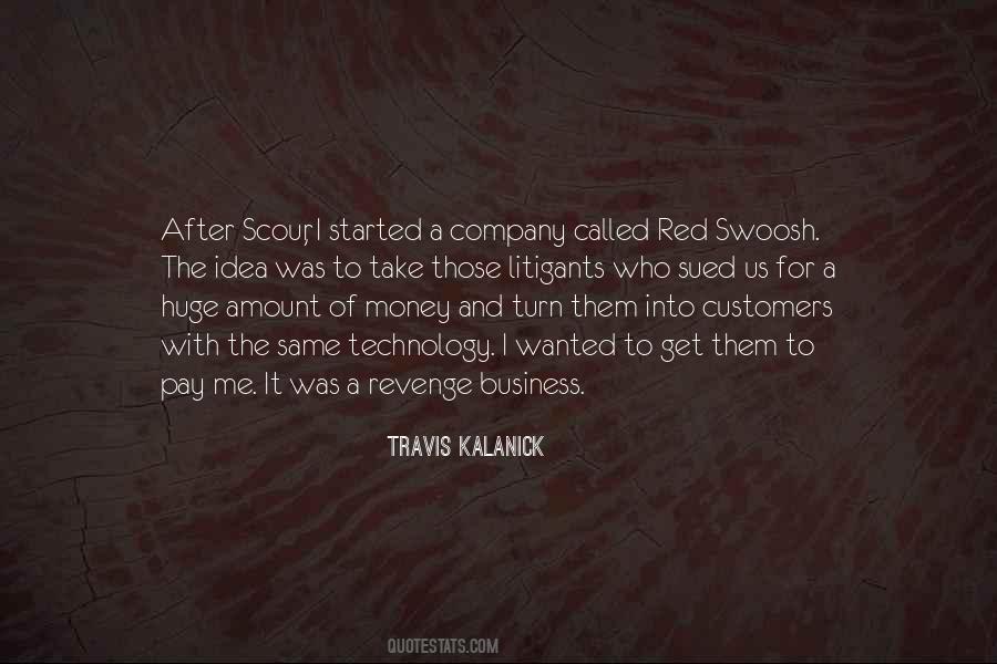 Kalanick Quotes #903859