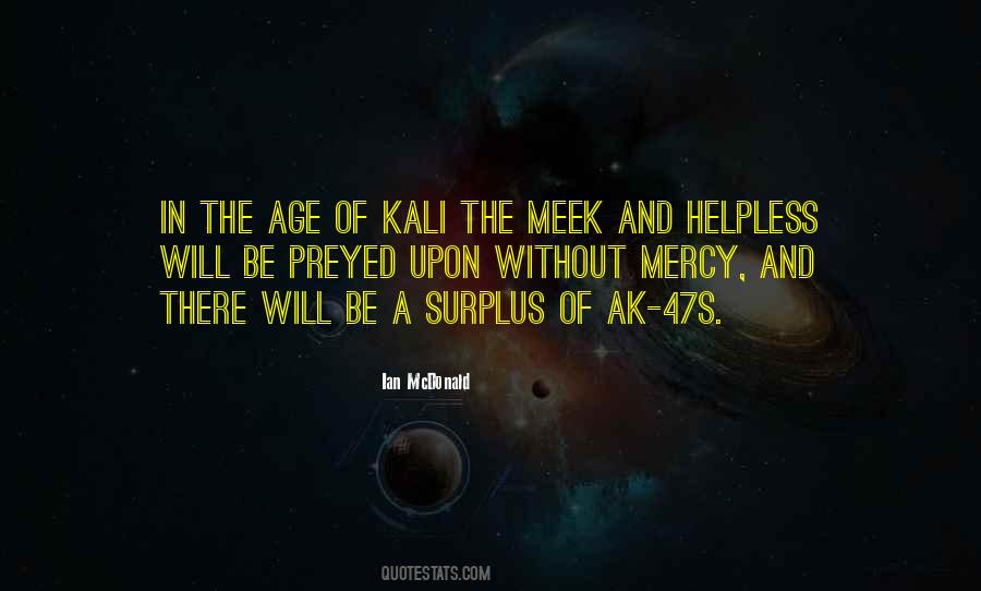 Kali's Quotes #1742596