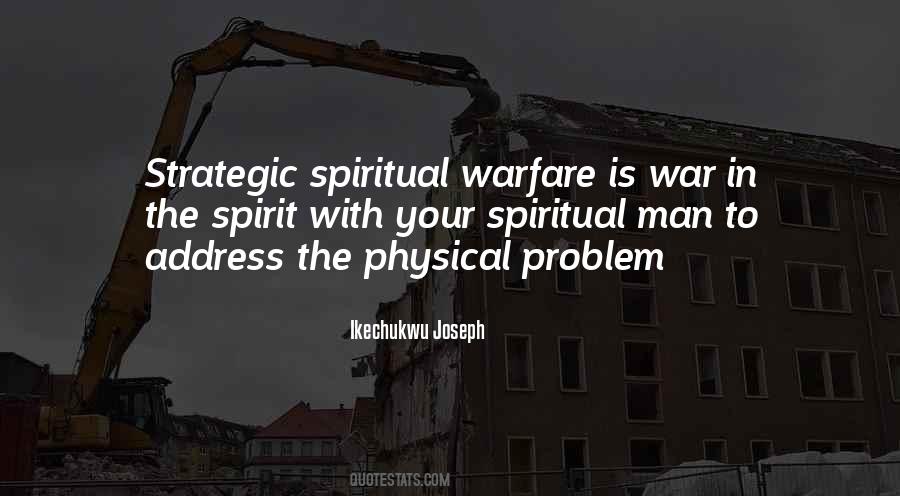 Quotes About Spiritual Warfare #378498