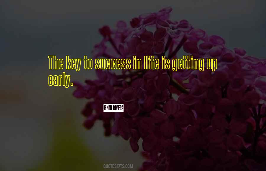 Quotes About Getting Up Early #137225