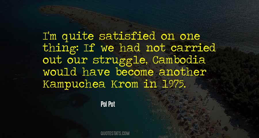 Kampuchea Quotes #491772