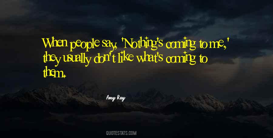 Quotes About Nothing To Say #144013 Quotes About Nothing To Say #144013