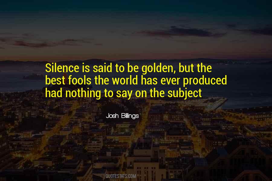 Quotes About Nothing To Say #48447 Quotes About Nothing To Say #48447