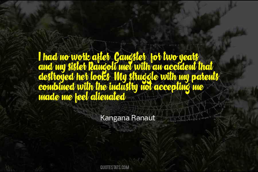 Kangana Quotes #616407