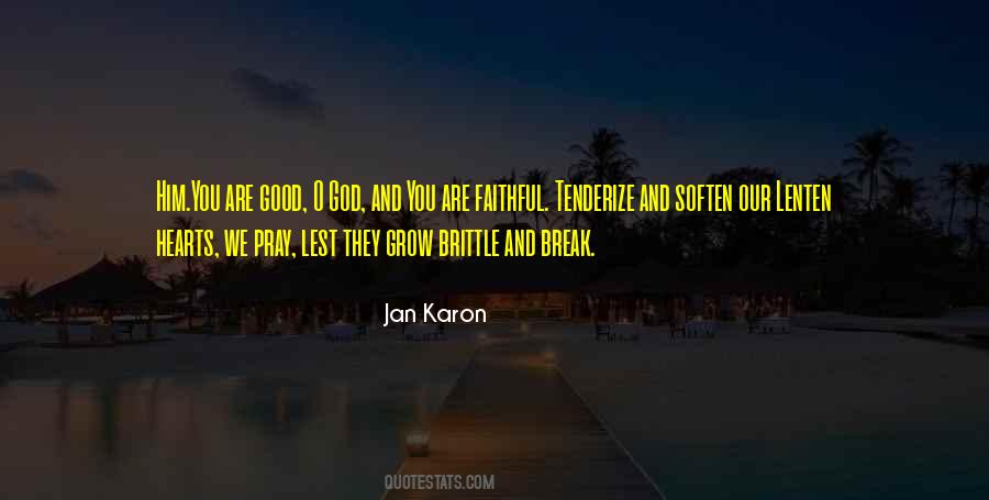 Karon Quotes #487089